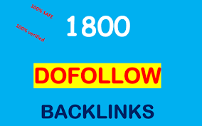 Provide 1800 DoFollow PR1-8 Backlinks best for your s...