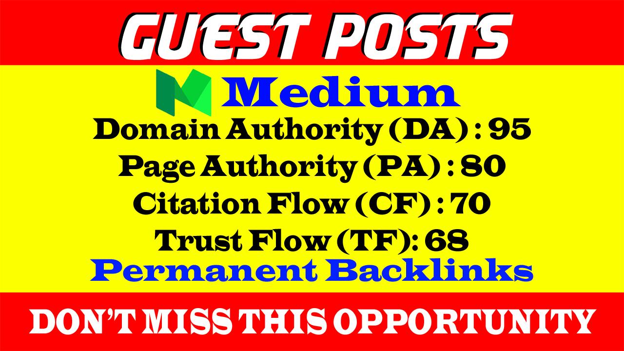 Write And Publish A Guest Post On Medium DA 95, PA 80