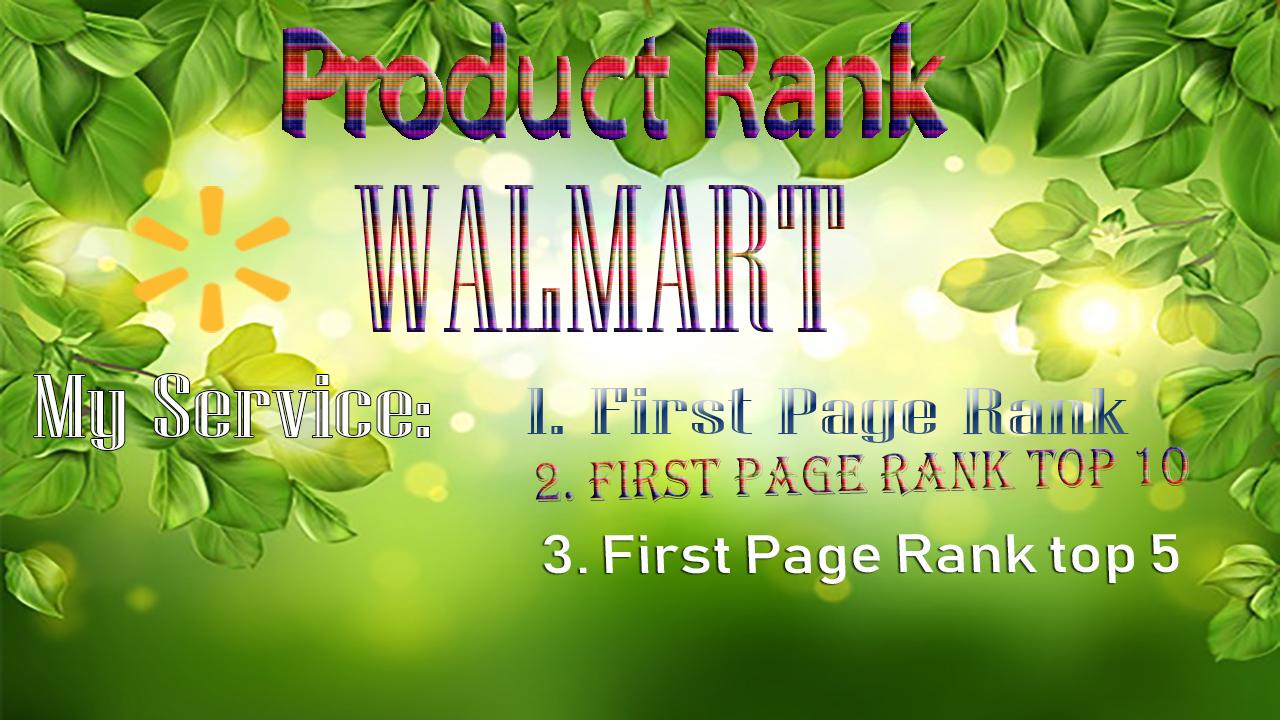 Walmart products ranking Walmart SEO service first pa...