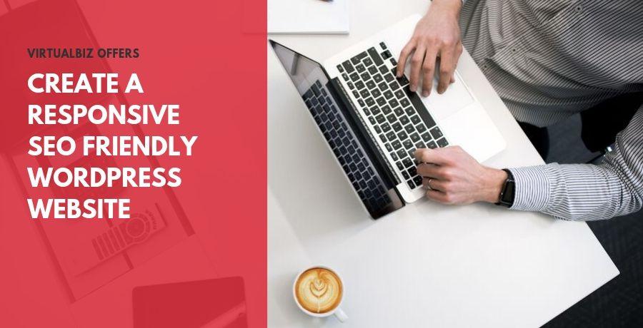 Create a Responsive SEO Friendly WordPress Website