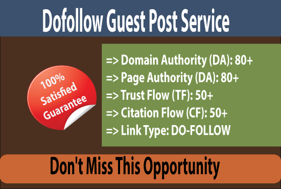 I will Write and Publish Guest Post on DA 80+ Dof0llo...