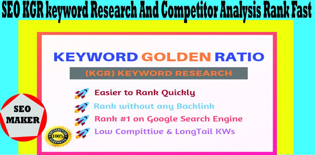 10 SEO KGR keyword research and competitor analysis R...