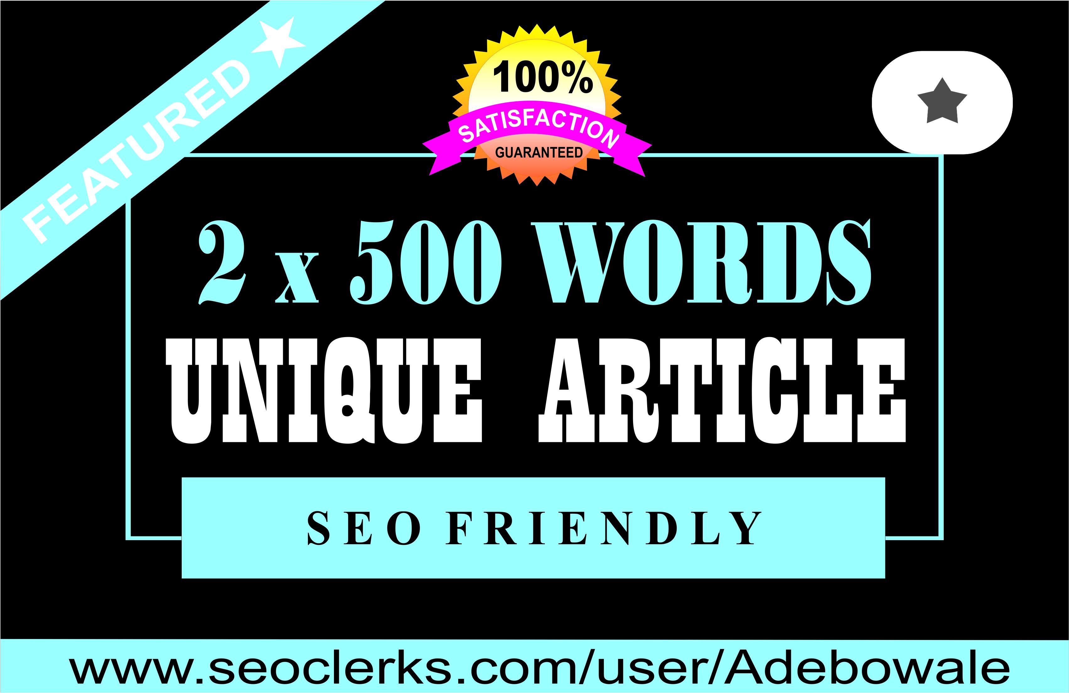 2 x 500 words Premium Article writing, Content Writi...