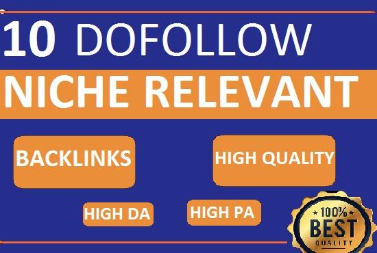 I will provide you 10 manually dofollow niche relevan...