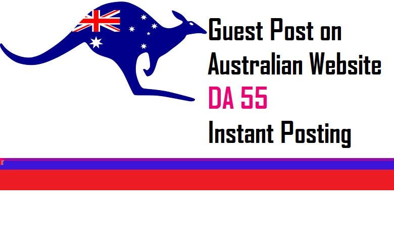 Guest Post on High DA 55 Australia Website - Australi...