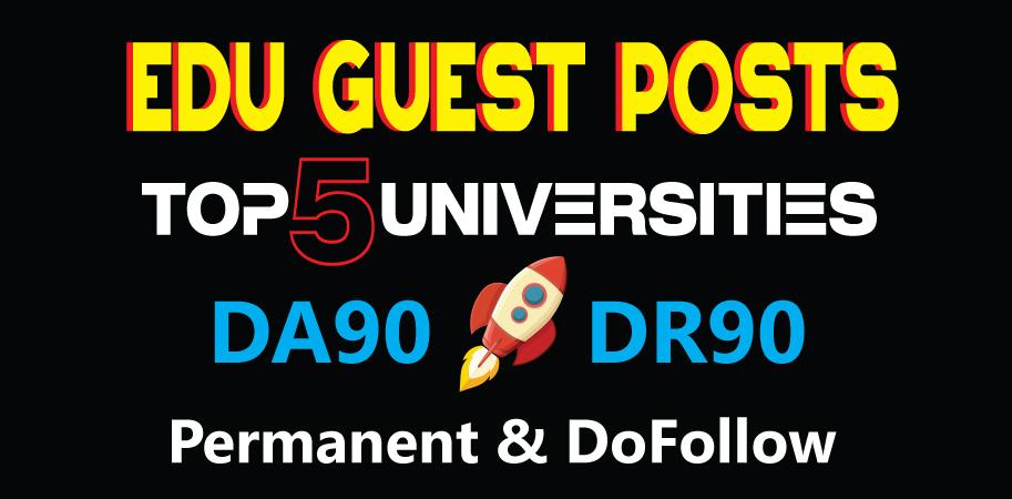 DA90 Edu Guest Posts on TOP 5 Universities - DoFollow...