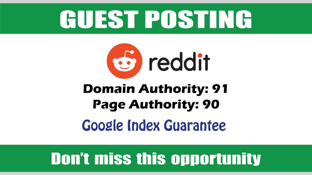 Write & Publish Guest Post on Reddit DA91 - Googl...