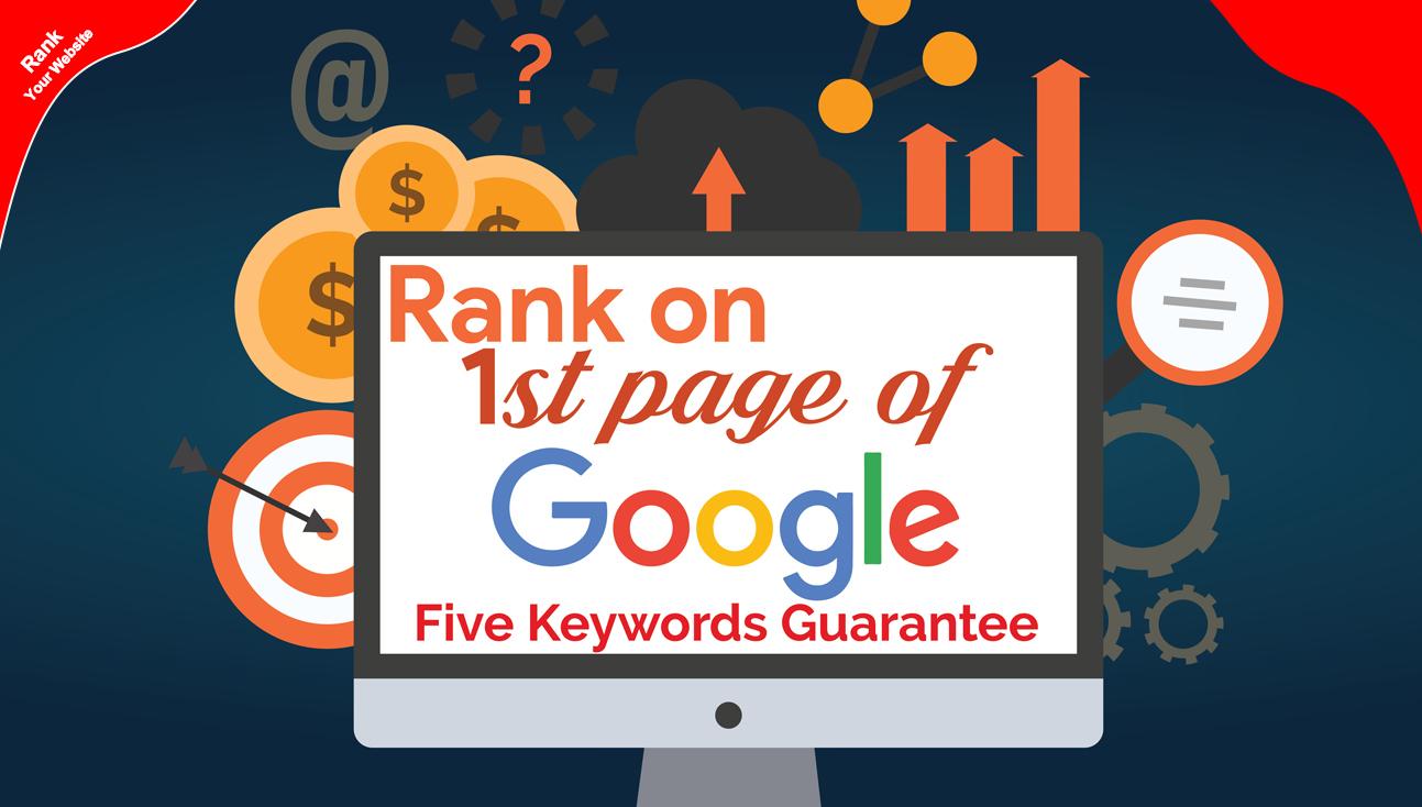 Guaranteed 5 Keywords On Google 1st Page Or Refund-Mo...
