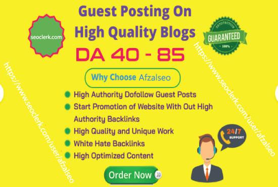 I will provide 40 guest post on high quality blog da ...