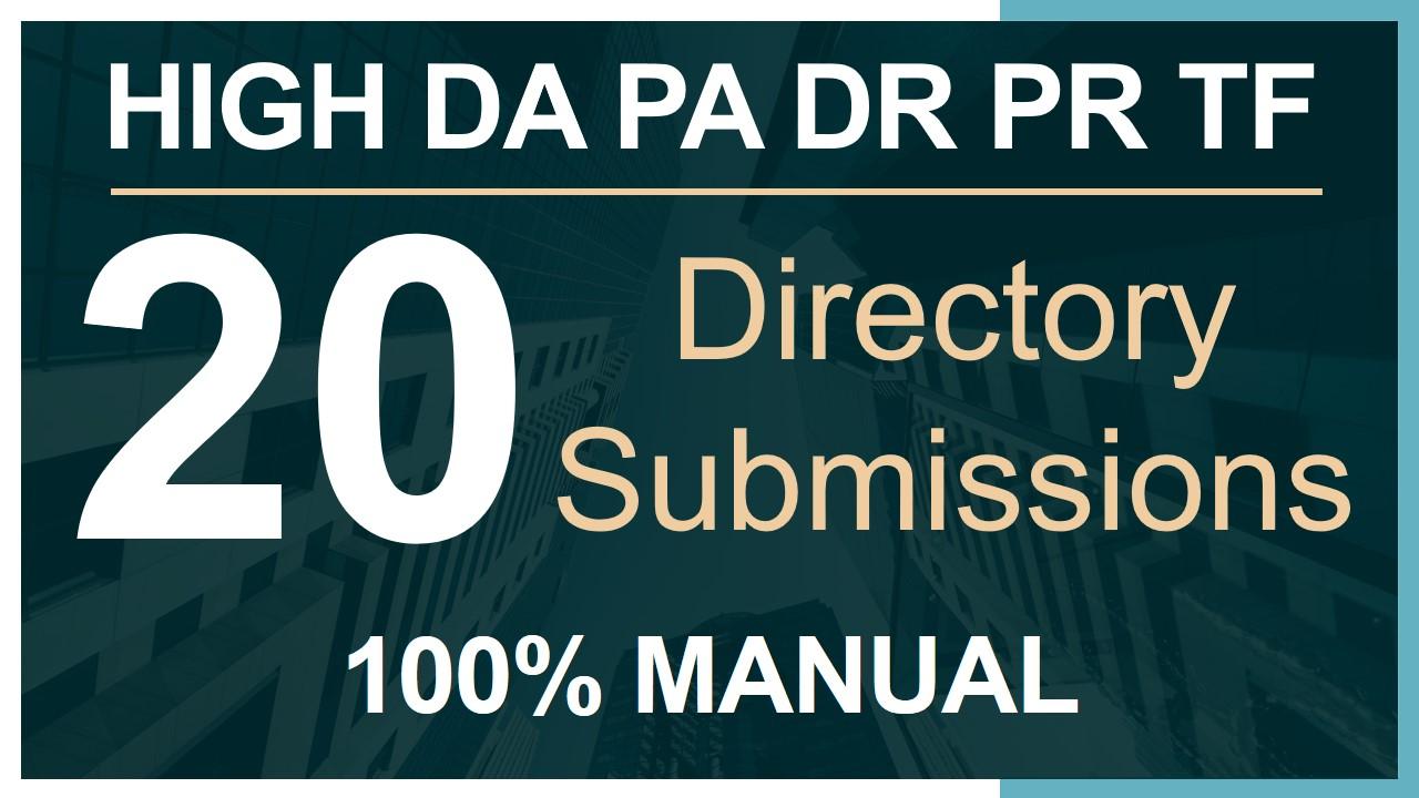 Get 20 Directory Submissions on High DA PA