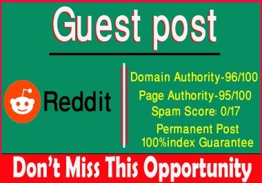 Write & Publish Guest Post on DA91 Reddit. Com