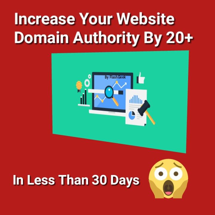 Increase Your Domain Authority DA By 20+ in Less Than...