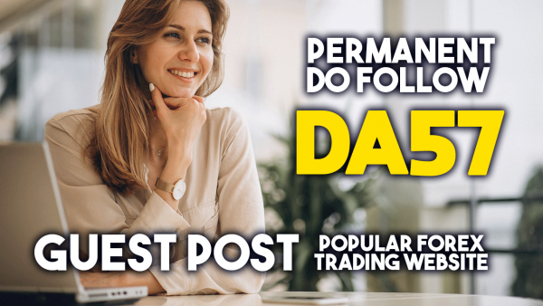 I will Guest Post on my DA 57 website with Permanent ...