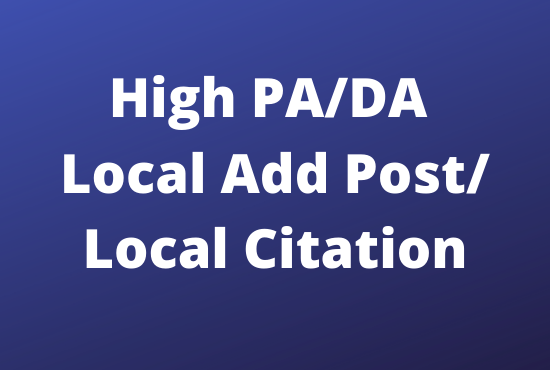 I will create 100 local citation or local add post fo...