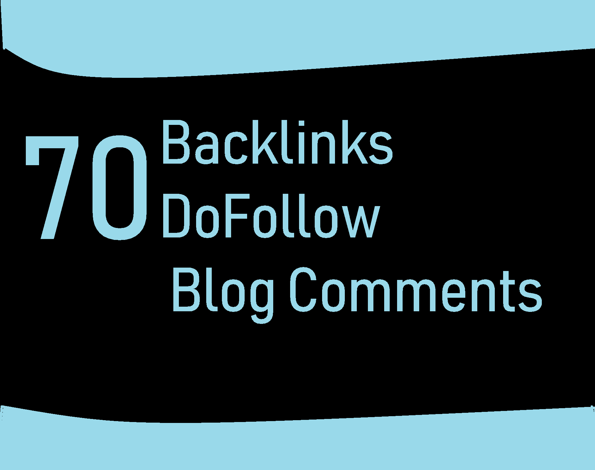 i will make 70 Backlinks Do follow Blog comments