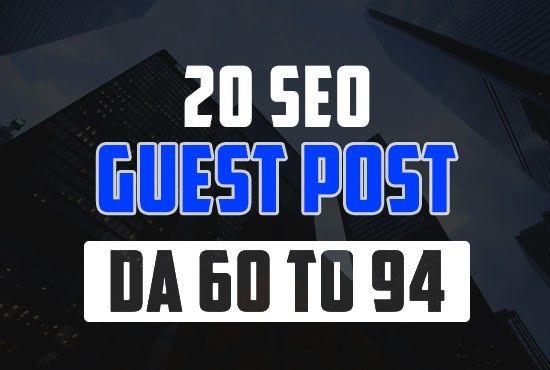 Write and publish 20 GUEST Post From Top Quality 60-9...