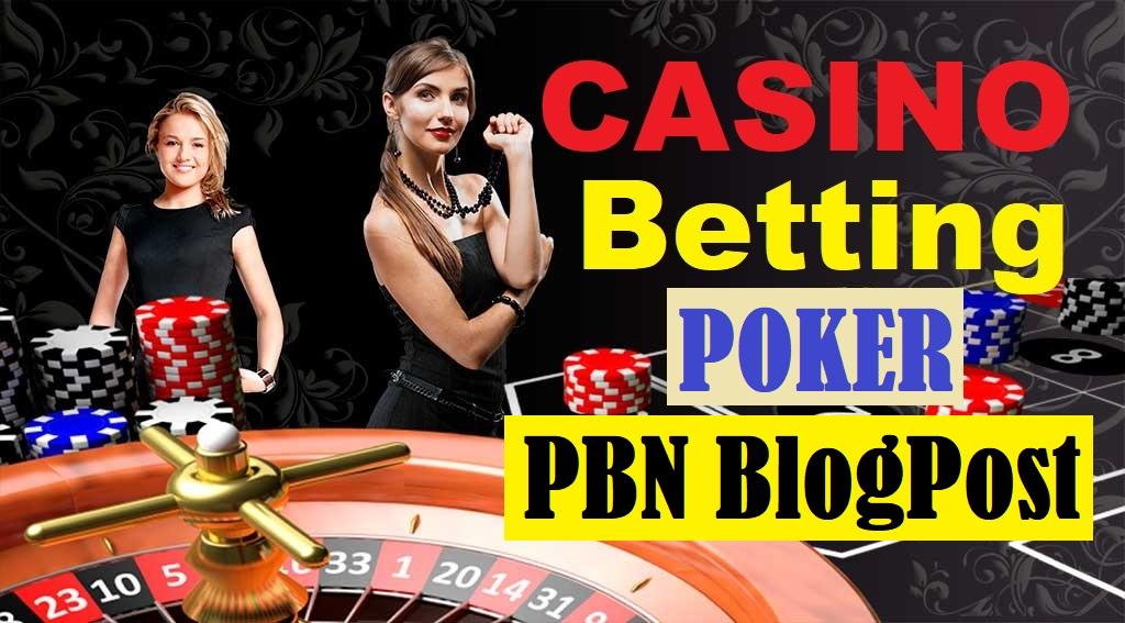 50 PBNs High DA Blog Post Casino/Gambling/Poker, Rel...