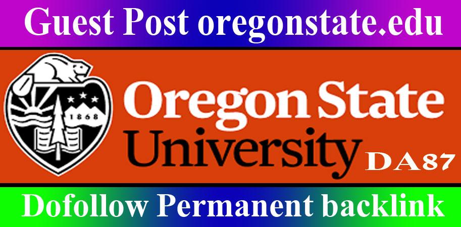 Publish Edu Guest Post on oregonstate. edu blog DA 87...