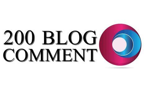 I WILL MAKE 200 DOFOLLOW BLOGCOMMENT WITH HIGH DA