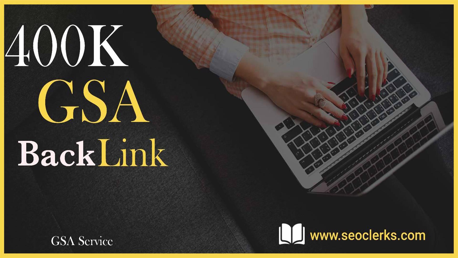 400K SEO GSA SER High Quality Backlinks for Google Ra...