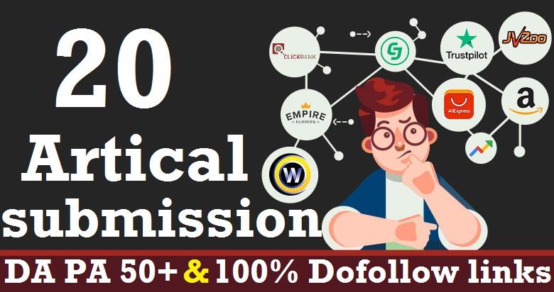 I will Make 20 Artical submission ON High DA 90+ PA 9...