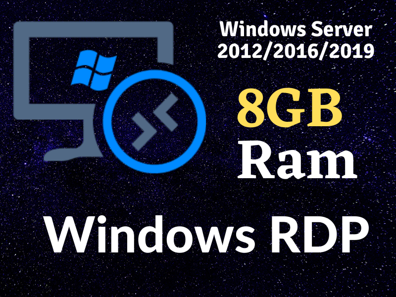 I will provide you vps with windows server rdp 8 gb R...