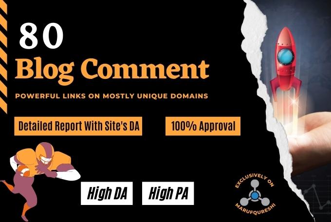 Give you high quality backlinks using 80 Blog Comment...