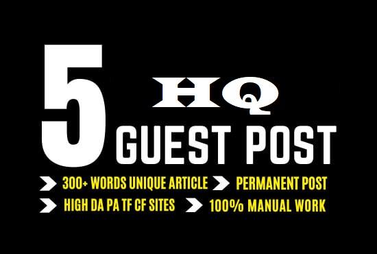 Write & Guest Post On 5 Top High Authority Websit...