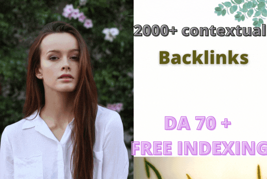 Buy 2000+Contextual backlink DA70+ Free Indexing