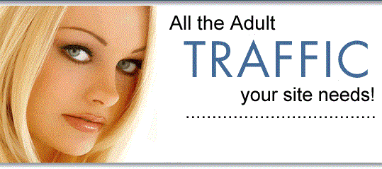 Adult Content Traffic from Top adult Websites Your we...