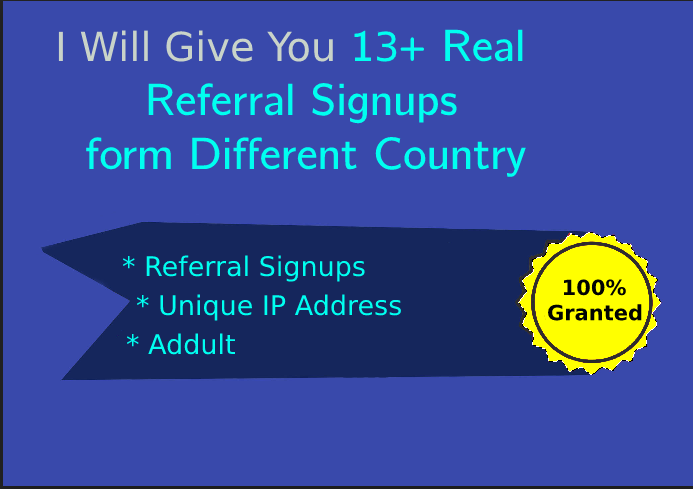 I Will Give You 30 Real Signups From Different Countr...