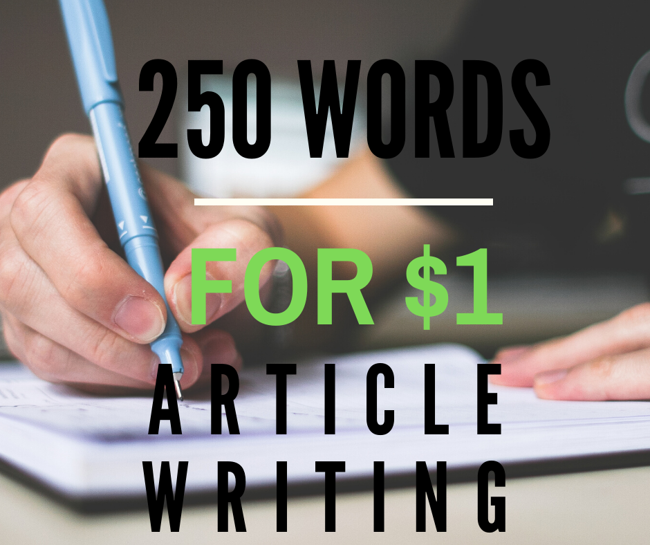 Experienced Writer Will Write A 250-Word Article For ...