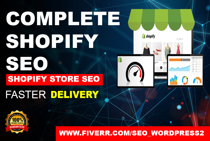 I will do complete seo shopify store to increase sale...