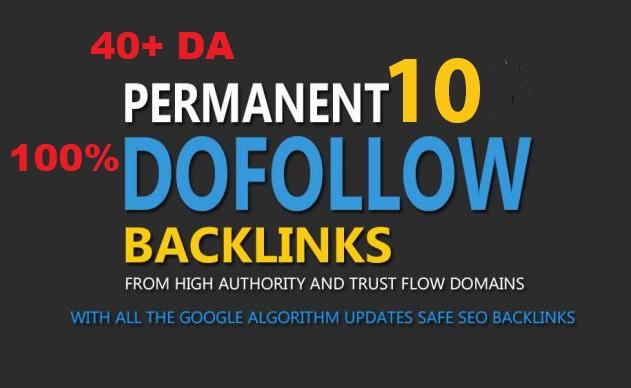 Build 10+ Backlink with high DA PA, 100 DOFOLLOW with...