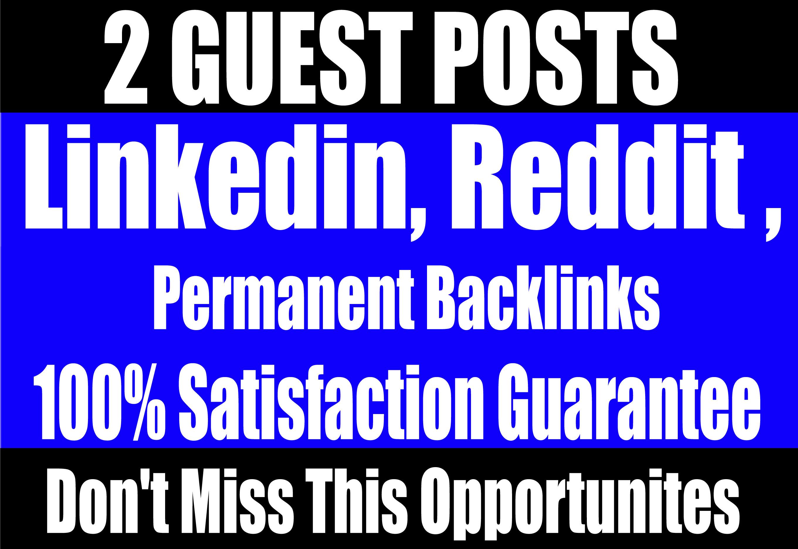 Publish 2 Guest Posts on Linkedin, Reddit - High DA ...