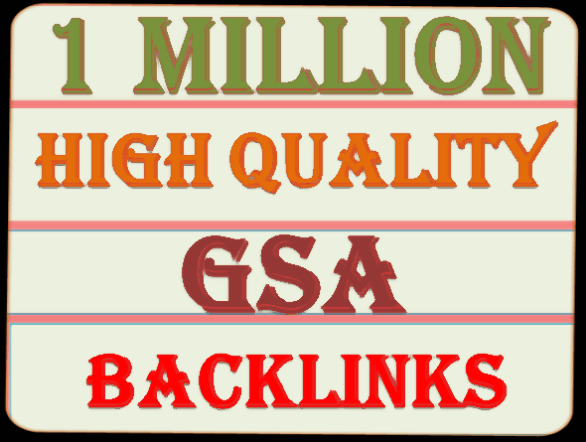 1 Millions GSA Backlinks for whitehat seo to rank you...