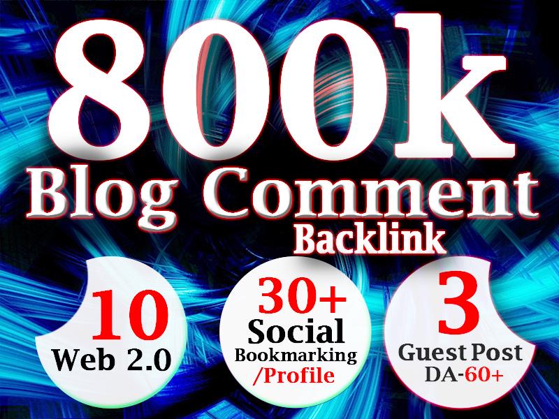 get 800k blog comment backlink for google ranking usi...