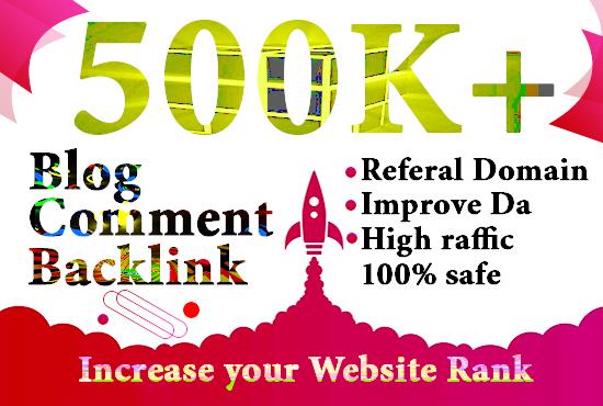 I will create 500,000 highly verified blogcomment bac...