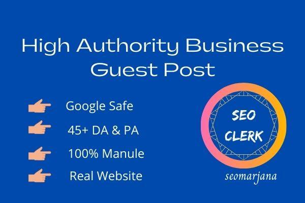 I will publish business guest post on 45+ da real bus...