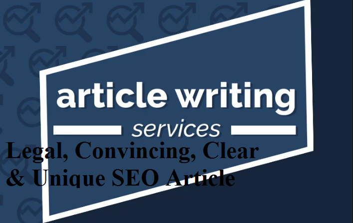 I will write Unique & Convincing Clear SEO articl...