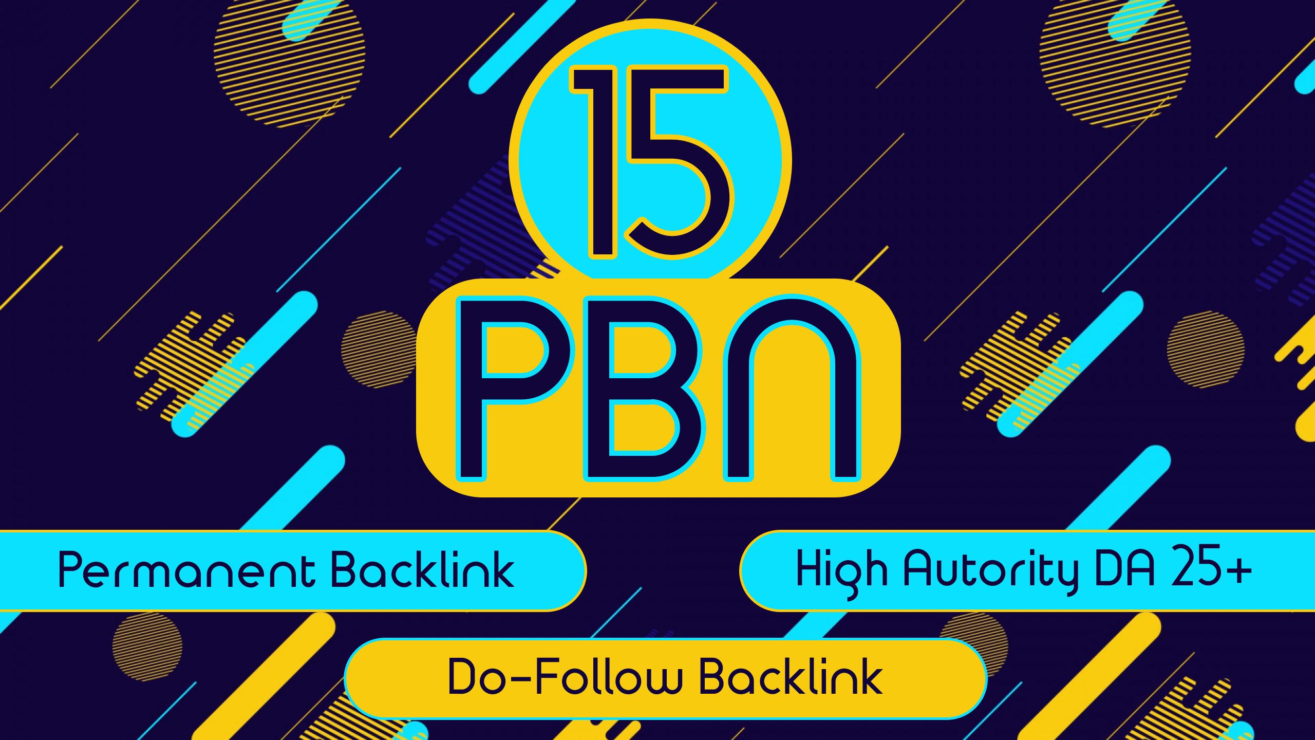 I will Build 15 Permanent Dofollow PBN Backlinks High...