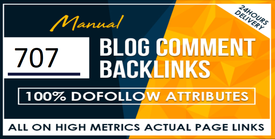 I will 707 manual dofollow blog comment backlinks hig...