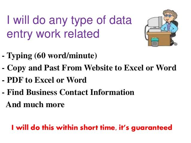 I will do any kind of data entry work
