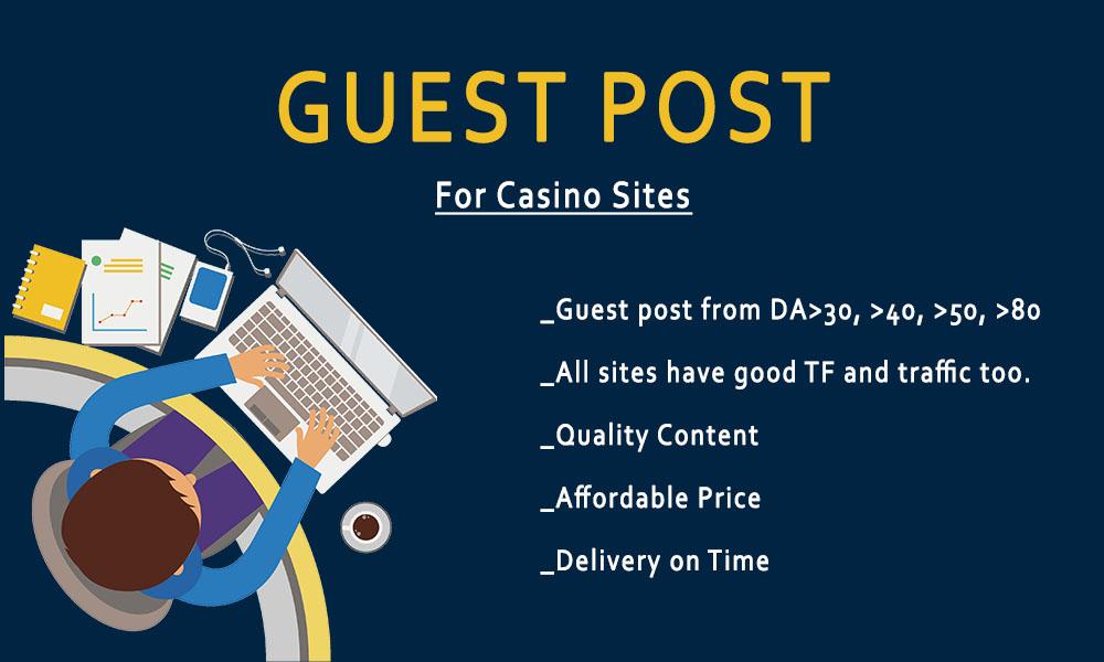 Casino SEO - Provide Guest Post on High DA websites -
