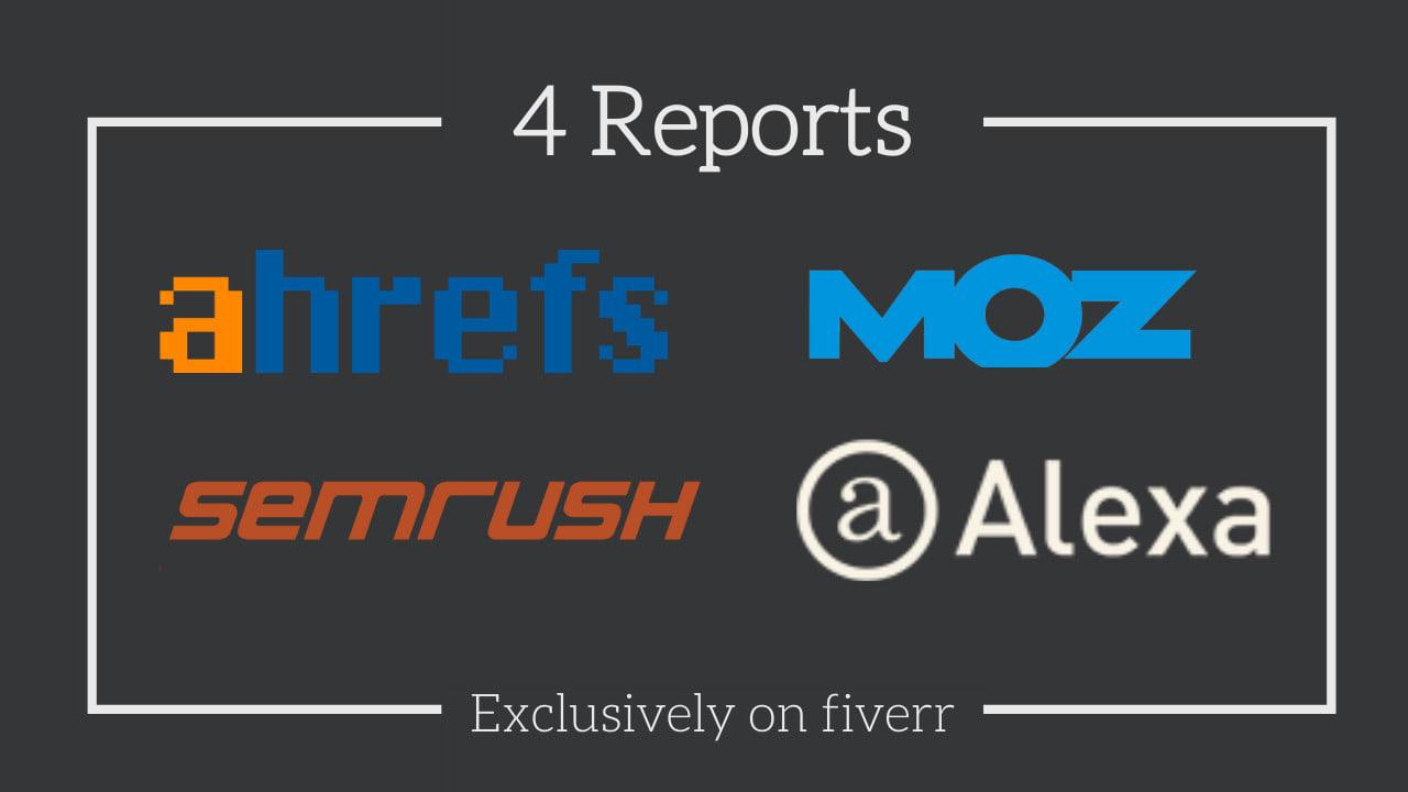 I will provide you ahref moz and Semrush report for 1...