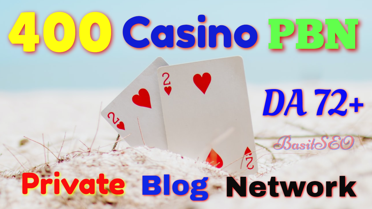 400 permanent DA 72+ PBN Backlinks Casino, Gambling,...