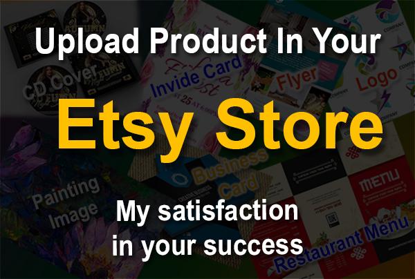 I will do upload product in your Etsy Store