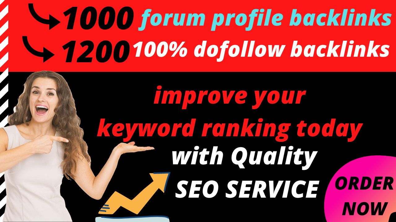2200 backlinks 1000+ Forum profile and 1200+ do follo...