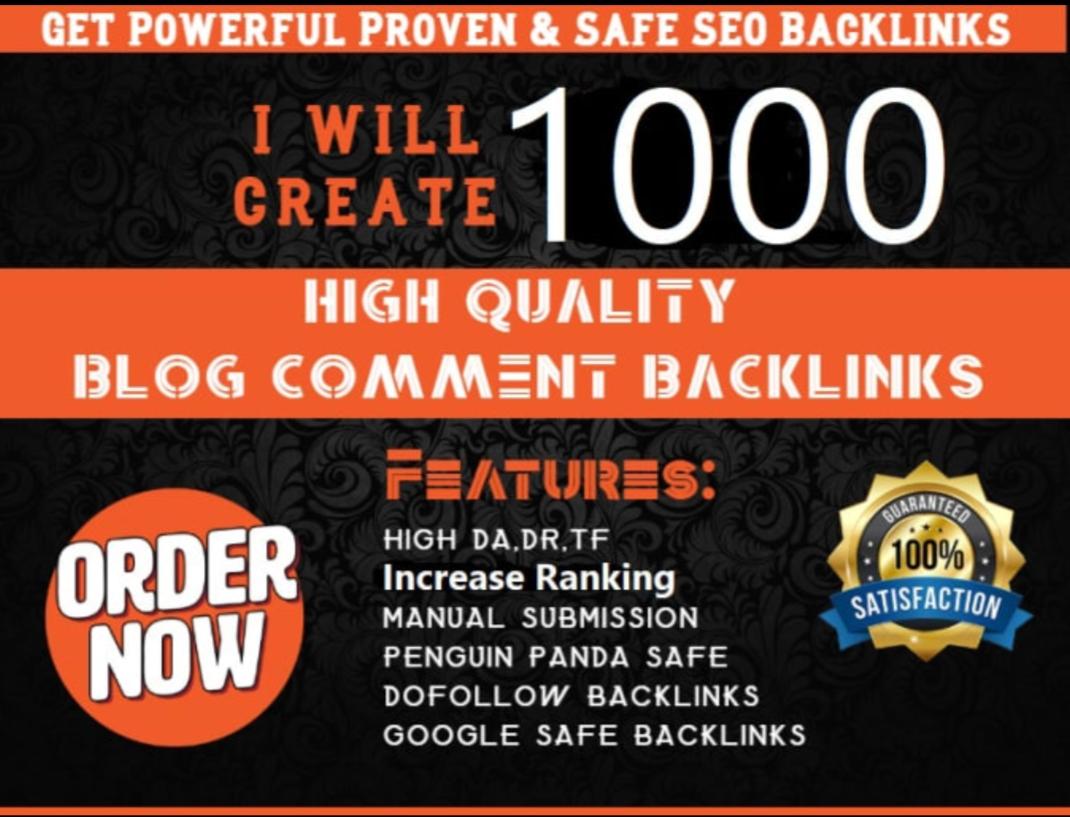 I will create 1000 high quality blog comment backlink...