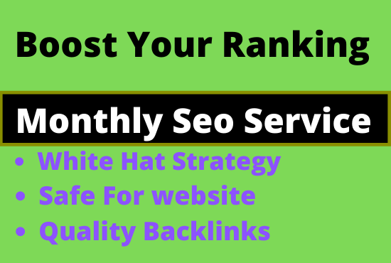 I will rank your website with monthly off page SEO se...